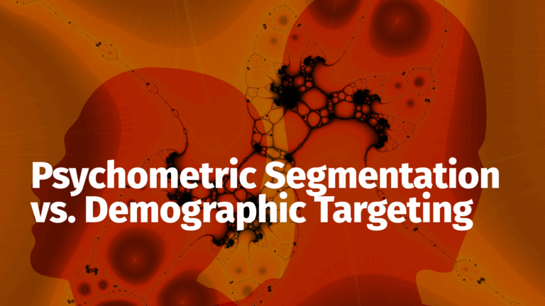 Psychometric Segmentation vs. Demographic Targeting: A Performance Comparison