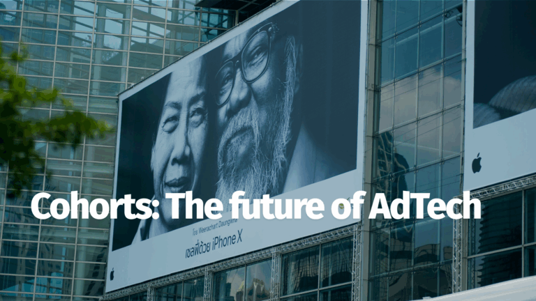 Cohorts: The future of AdTech